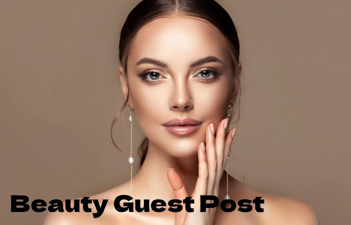 Beauty Guest Post